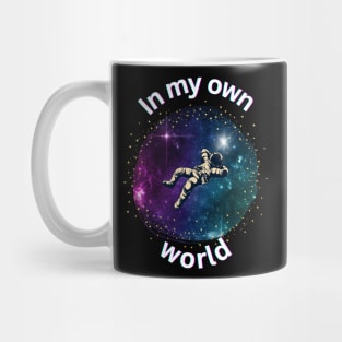 In My Own World Mug